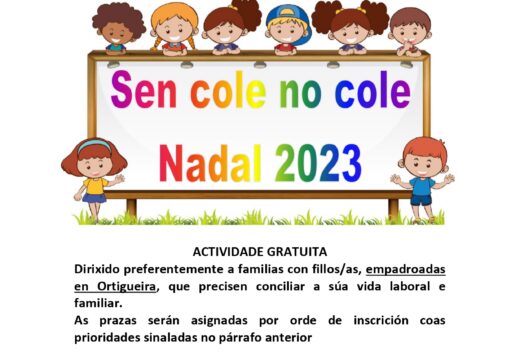 Ortigueira aposta pola conciliación este Nadal co programa ‘Sen Cole non Cole 2023’
